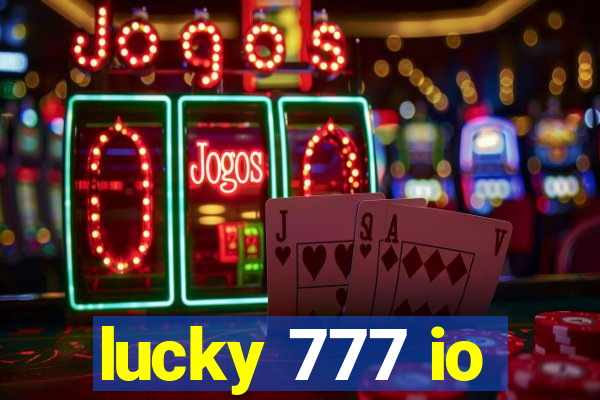 lucky 777 io